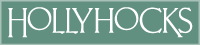 Hollyhocks Gifts & Accessories